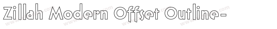 Zillah Modern Offset Outline字体转换